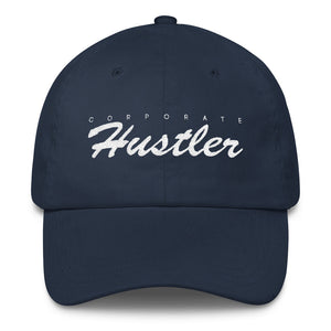 Corporate Hustler Dad Hat