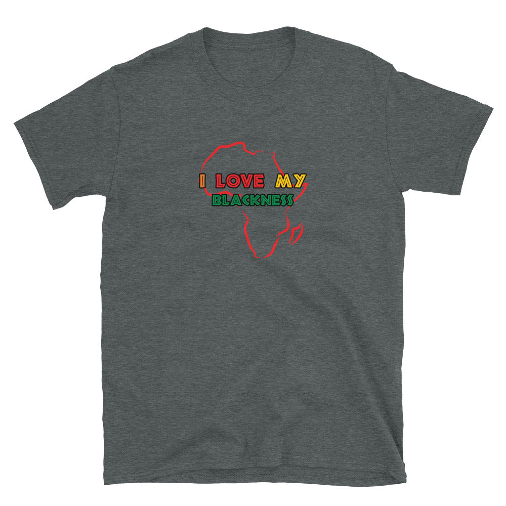 I Love My Blackness T-Shirt