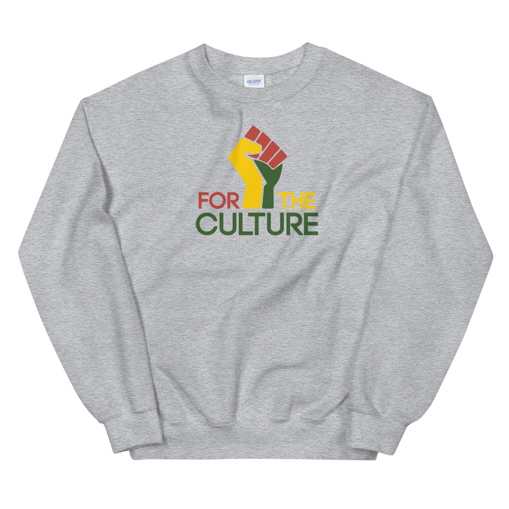 For The Culture Sweatshirt