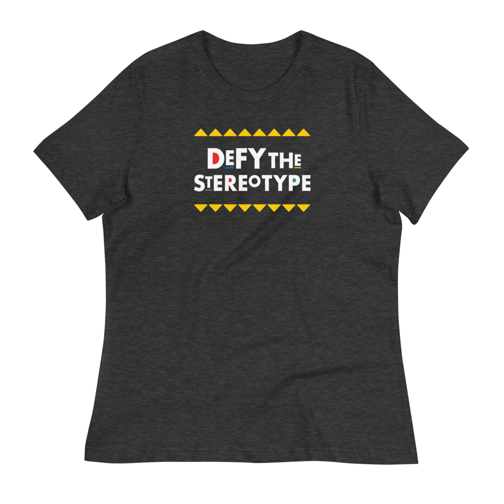 Defy The Stereotype T-Shirt