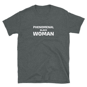Phenomenal Black Woman T-Shirt