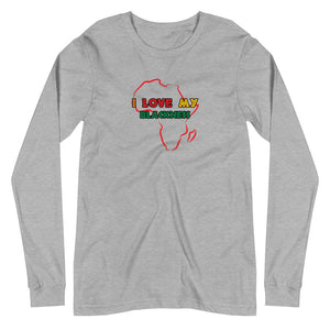 I Love My Blackness Long Sleeve T-Shirt