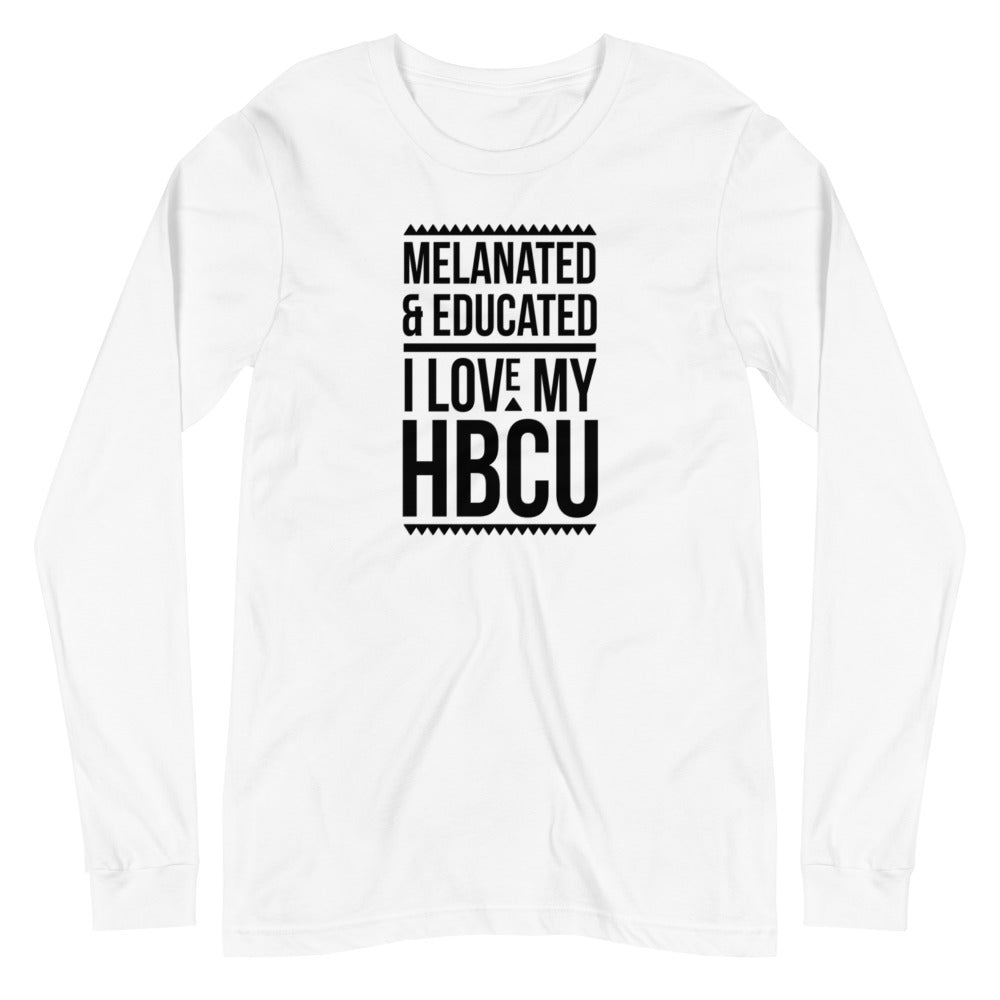 Melanated & Educated - I Love My HBCU Long Sleeve T-Shirt (Black Text)